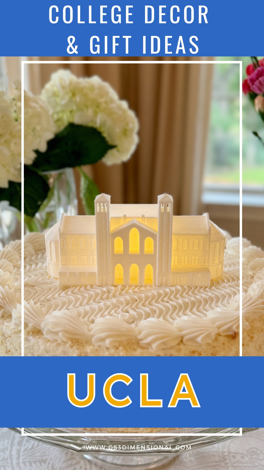 UCLA cake topper at a graduation party, featuring Royce Hall.